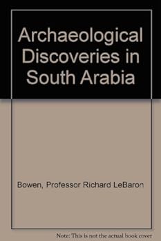 Hardcover Archaeological Discoveries in South Arabia Book