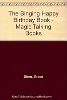 The Singing Happy Birthday Book - Magic Talking Books B009WVKKV2 Book Cover