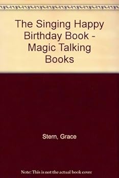Unknown Binding The Singing Happy Birthday Book - Magic Talking Books Book