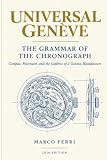 UNIVERSAL GENÈVE: The Grammar of the Chronograph: Compax, Polerouter, and the Calibres of a Geneva Manufacture (Horological Atlas)