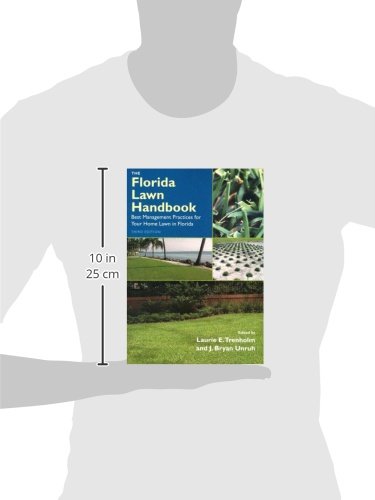 The Florida Lawn Handbook: Best Management Practices For Your Home Lawn In Florida #TOP1