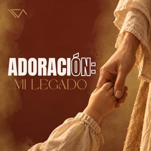 Adoraci&oacute;n mi legado | Ps. Daris Ba&ntilde;uelos