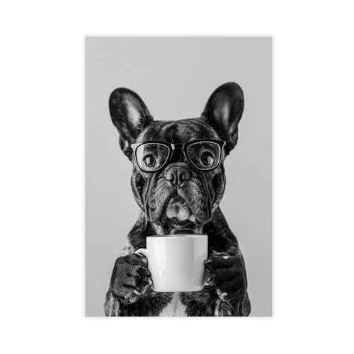 NCUDANK Poster su tela con bulldog francese che beve caffè, decorazione per camera da letto, ufficio, camera da letto, regalo, 30 x 45 cm