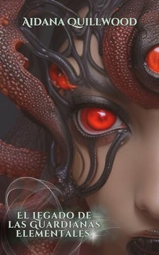El Legado de las Guardianas Elementales