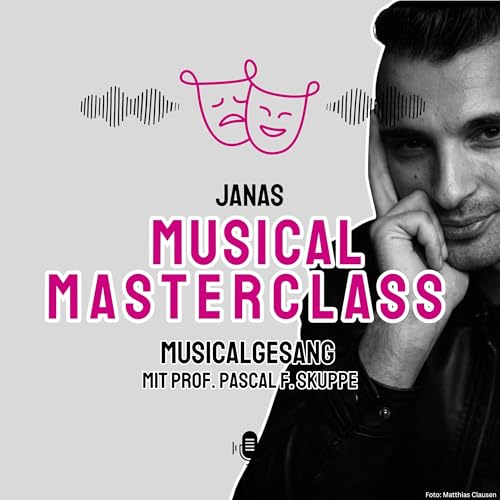 Musicalgesang - mit Prof. Pascal F. Skuppe