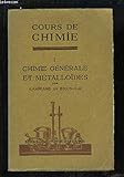  COURS DE CHIMIE TOME 1 CHIMIE GENERALE ET METALLOIDES