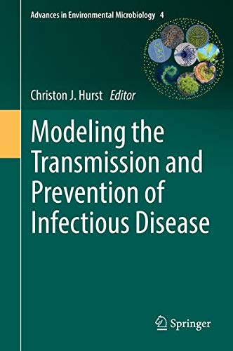 Buy Modeling the Transmission and Prevention of Infectious Disease — BookShops.in