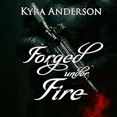 Page de couverture de Forged Under Fire