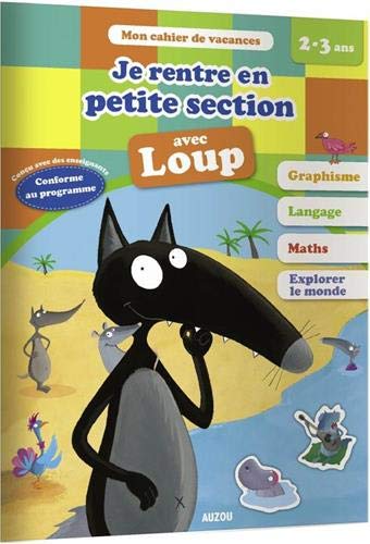  Cahier de vacances de Loup - Je rentre en petite section (édition 2019) livre En ligne