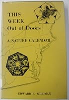 This Week Out of Doors: a Nature Calendar B000K1WI2W Book Cover