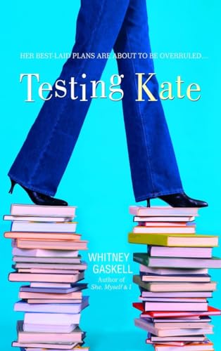 Testing Kate: A Novel