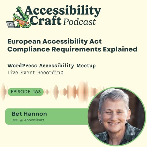 European Accessibility Act Compliance Requirements Explained with Bet Hannon