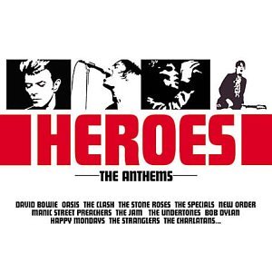 Heroes: the Anthems