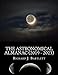 The Astronomical Almanac (2019 - 2023): A Comprehensive Guide to Night Sky Events