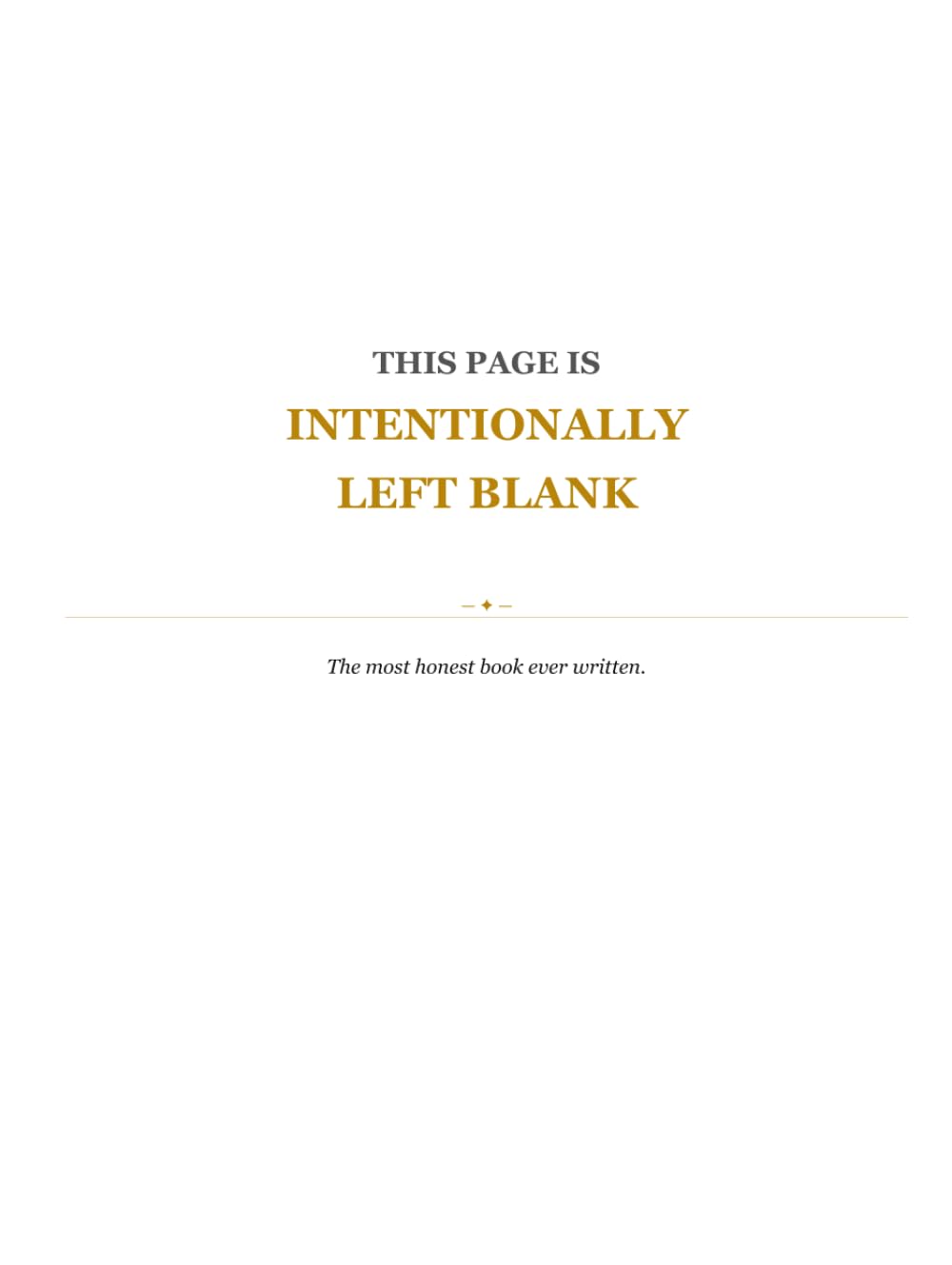 This Page Is Intentionally Left Blank (The Absurd Luxury Collection)