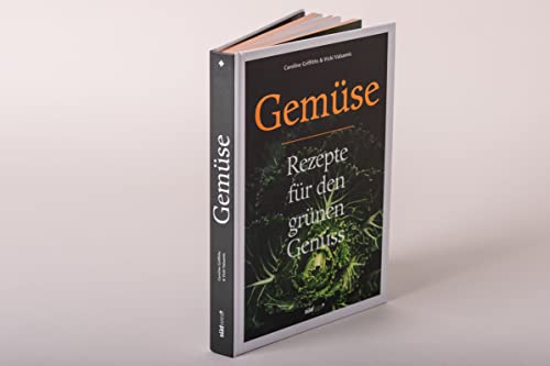 Gemüse: Rezepte für den grünen Genuss - Jetzt zum einmaligen Sonderpreis!