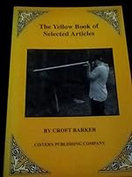 The Yellow Book of Selected Articles 0971512876 Book Cover