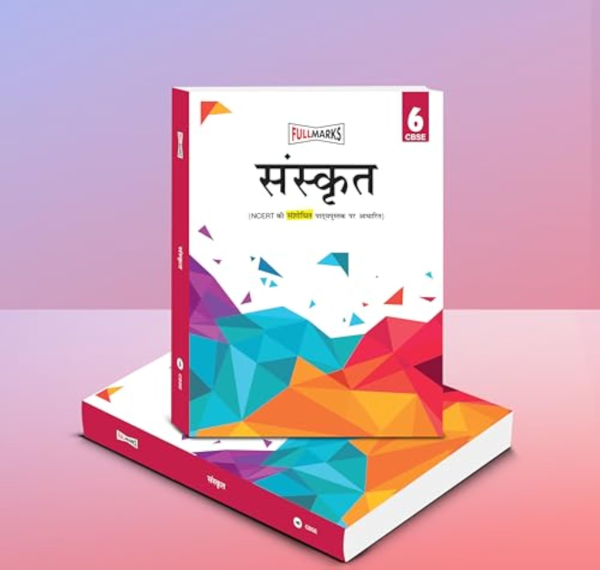 Full Marks Sanskrit CBSE Support Book Class 6