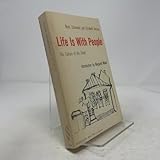 Life is With People : The Culture of the Shtetl