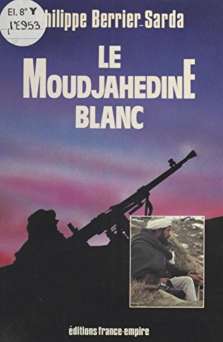 Photo de Le moudjahedine blanc