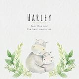  Harley Year One and the best Memories: Baby Book I Babyshower or Babyparty Gift I Keepsake I Memory Journal with prompts I Pregnancy Gift I Newborn Notebook I For the parents of Harley