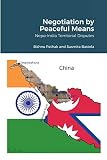 Negotiation by Peaceful Means: Nepo-India Territorial Disputes