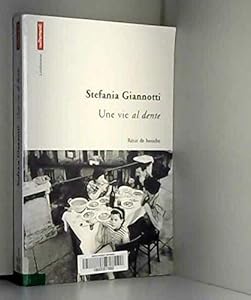 Une vie al dente
