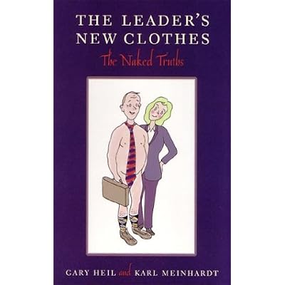 The Leader's New Clothes