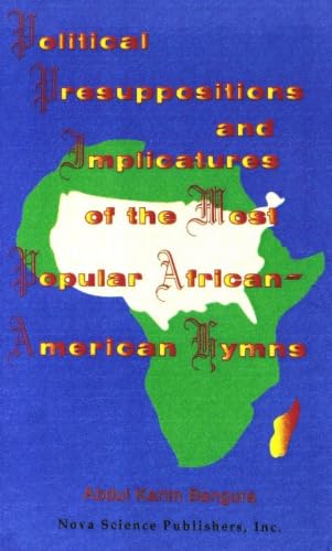 Political Presuppositions and: Implicatures of the Most Popular African-American Hymns. Articulation Therapy.
