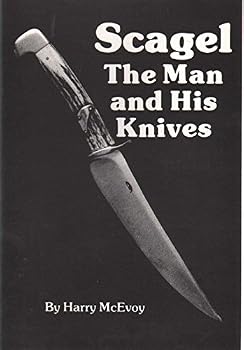 Paperback Scagel: The Man and His Knives Book