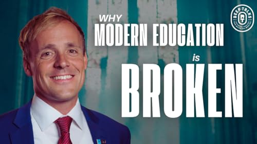 Why Modern Education is Broken | Jeremy Wayne Tate Podcast Por  arte de portada