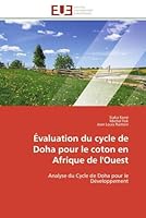 A0/00valuation Du Cycle de Doha Pour Le Coton En Afrique de L'Ouest 6131595860 Book Cover