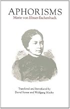 Aphorisms (STUDIES IN AUSTRIAN LITERATURE, CULTURE, AND THOUGHT TRANSLATION SERIES)