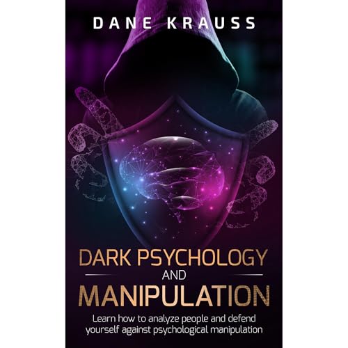 Dark Psychology and Manipulation by Dane Krauss episode artwork