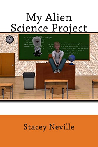 My Alien Science Project 1480163880 Book Cover