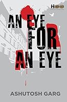 An Eye for an Eye 9384315222 Book Cover