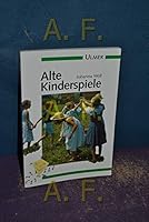 Alte Kinderspiele 3800168472 Book Cover