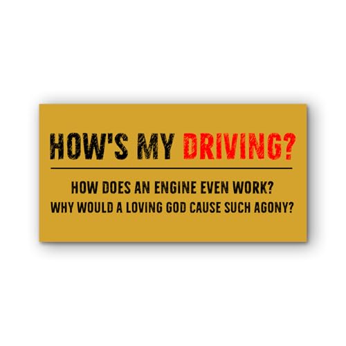 VOTANTA (7.5"x3.75") How's My Driving How Does an Engine Even