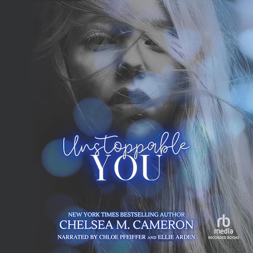 Listen to Unstoppable You by Chelsea M. Cameron episode artwork