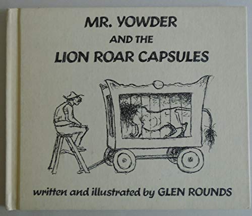 Mr. Yowder and the Lion Roar Capsules 082340272X Book Cover