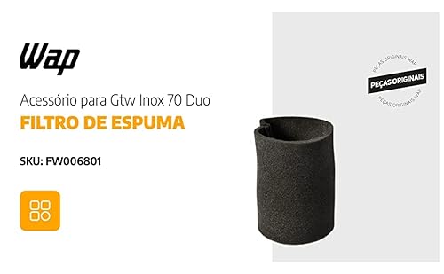 Filtro de Espuma Para Aspirador de Pó e Água WAP GTW INOX 70 DUO