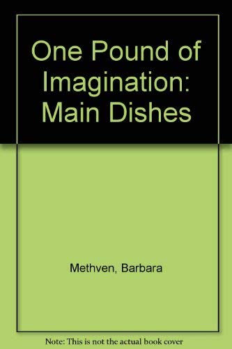 One Pound Of Imagination - Microwave Cooking Li... 0865735719 Book Cover