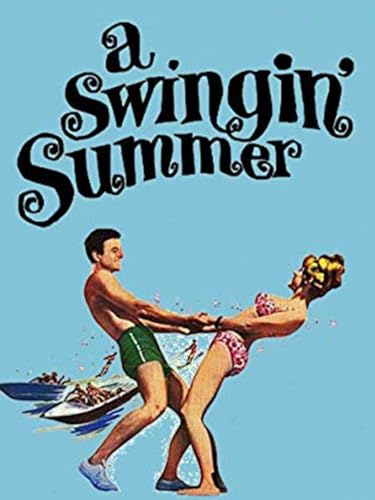 A Swingin Summer A Swingin Summer