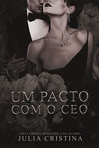 Um Pacto Com O CEO