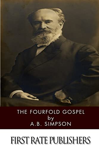 The Fourfold Gospel 1494954621 Book Cover