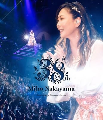 中山美穂/～Miho Nakayama 40th Anniversary～中山… 中山美穂 40th Anniversary Concert -Un- ～ P.S. I LOVE YOU