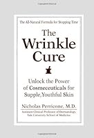 THE WRINKLE CURE by Nicholas Perricone (2000-04-01) B01F9GI2FO Book Cover