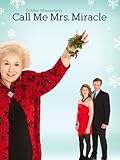Debbie Macomber's Call Me Mrs. Miracle