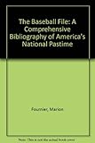 fila baseball cap  The Baseball File: A Comprehensive Bibliography of America\'s National Pastime