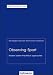 Produktbild Observing Sport: Modern system theoretical approaches (Reihe Sportsoziologie)